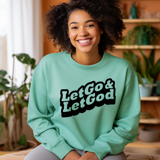 Let Go & Let God- Screen print T-shirt